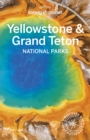 Lonely Planet Yellowstone & Grand Teton National Parks - eBook