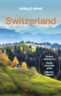 Lonely Planet Switzerland - eBook