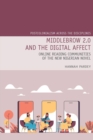 Middlebrow 2.0 and the Digital Affect : Online Reading Communities of the New Nigerian Novel - Book