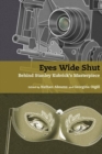 Eyes Wide Shut : Behind Stanley Kubrick's Masterpiece - Book