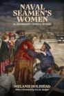 Naval Seamen's Women in Nineteenth-Century Britain - Book