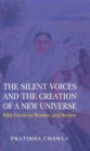 The Silent Voices and the Creation of a New Universe : Sikh Gurus on Women and Society - Book