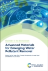 Advanced Materials for Emerging Water Pollutant Removal - Book