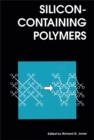 Silicon-Containing Polymers - eBook