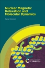 Nuclear Magnetic Relaxation and Molecular Dynamics - eBook