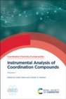 Instrumental Analysis of Coordination Compounds : Volume 1 - Book