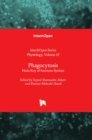 Phagocytosis : Main Key of Immune System - Book