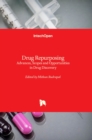 Drug Repurposing : Advances, Scopes and Opportunities in Drug Discovery - Book