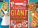 Disney Classics: Giant Colour Me Pad - Book