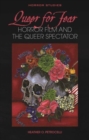 Queer for Fear : Horror Film and the Queer Spectator - Book