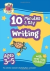 10 Minutes a Day Writing for Ages 3-5 (with reward stickers) - Book