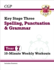New KS3 Year 7 Spelling, Punctuation and Grammar 10-Minute Weekly Workouts - Book