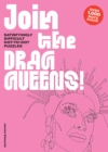 Join the Drag Queens! : Satisfyingly Difficult Dot-to-Dot Puzzles - Book
