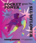 Pocket Power from the Slumflower : Know Your Worth and Act On It - eBook