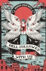 Hell Followed With Us - Book