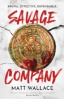 Savage Company - Book