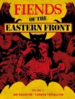 Fiends of the Eastern Front Omnibus Volume 2 - Book