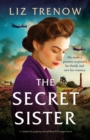 The Secret Sister : A completely gripping and uplifting WW2 page-turner - Book