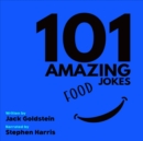 101 Amazing Food Jokes - British Narration Edition - eAudiobook