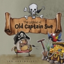 The Legend of Old Captain Sue - Book