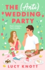 The (Anti) Wedding Party - Book