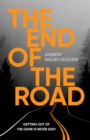 The End of the Road - Book