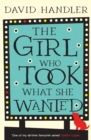 The Girl Who Took What She Wanted - Book
