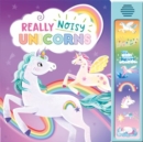 Really Noisy Unicorns - Book