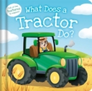 What Does a Tractor Do? - Book