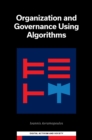 Organization and Governance Using Algorithms - Book