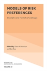 Models of Risk Preferences : Descriptive and Normative Challenges - eBook