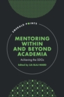 Mentoring Within and Beyond Academia : Achieving the SDGs - eBook