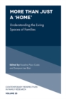 More than just a 'Home' : Understanding the Living Spaces of Families - eBook