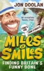 Miles of Smiles : Finding Britain's Funny Bone - An Adventure Travel Story - eBook