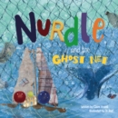 Nurdle and the Ghost Net - Book