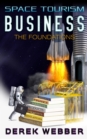 Space Tourism Business : The Foundations - Book