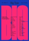 Big Type : Graphic Design and Identities with Typographic Emphasis - Book