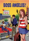 Boss Angeles! : A Guide To Los Angeles RocknRoll Landmarks, 1955-75 - Book