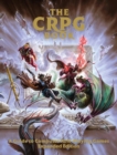 The CRPG Book: A Guide to Computer Role-Playing Games (Expanded Edition) - Book