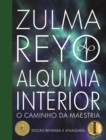 Alquimia Interior : o Caminho da Maestria (Edicao revisada e atualizada) - Book