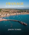 Swanage : An Illustrated History - Book