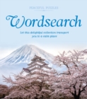 Peaceful Puzzles Wordsearch : Let This Delightful Collection Transport You to a Calm Place - Book