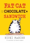 Fat Cat and the Chocolate Sandwich - Book