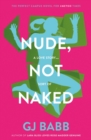 Nude, Not Naked - Book