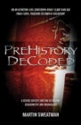 Prehistory Decoded - eBook