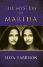 The Mystery of Martha - eBook