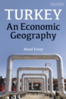 Turkey : An Economic Geography - Book