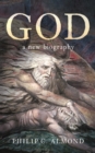 God : A New Biography - eBook