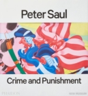 Peter Saul : Published in Association with the New Museum - Book