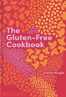The Gluten-Free Cookbook : 350 delicious and naturally gluten-free recipes from more than 80 countries - Book